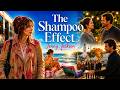The Shampoo Effect by Jenny Jackson ! Full Story & Ending Explained : Book Summary