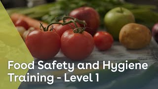 Food Safety and Hygiene Training - Level 1 | Health & Safety Training 