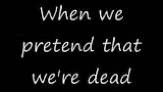Download lagu L7 - Pretend That Were Dead - Lyrics mp3
