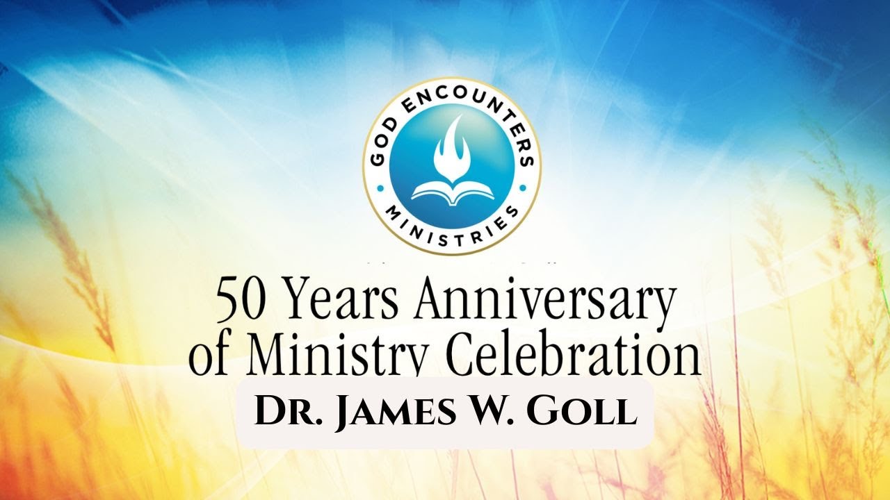 Dr. James W. Goll’s 50 Years of Ministry Celebration Video