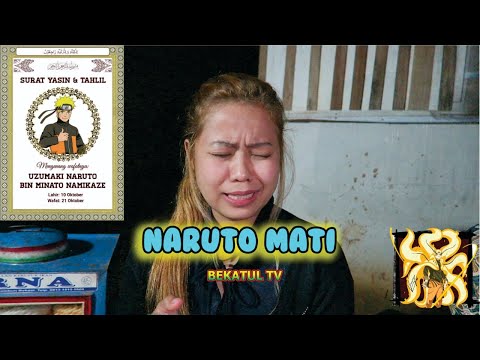 gara-gara-naruto-meninggal-bekatul-tv