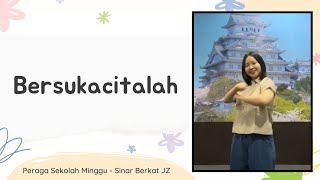 Download lagu Bersukacitalah - Peraga Lagu Sekolah Minggu mp3