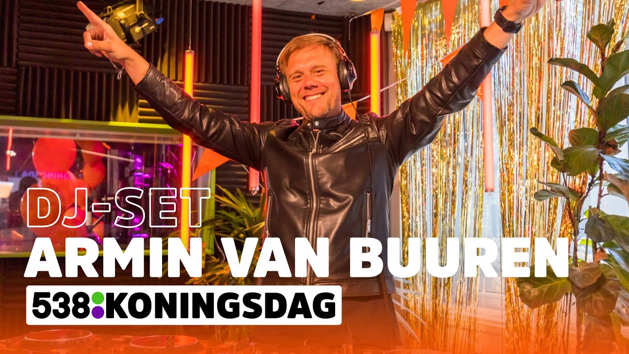 Armin van Buuren - Live @ 538 Koningsdag 2021