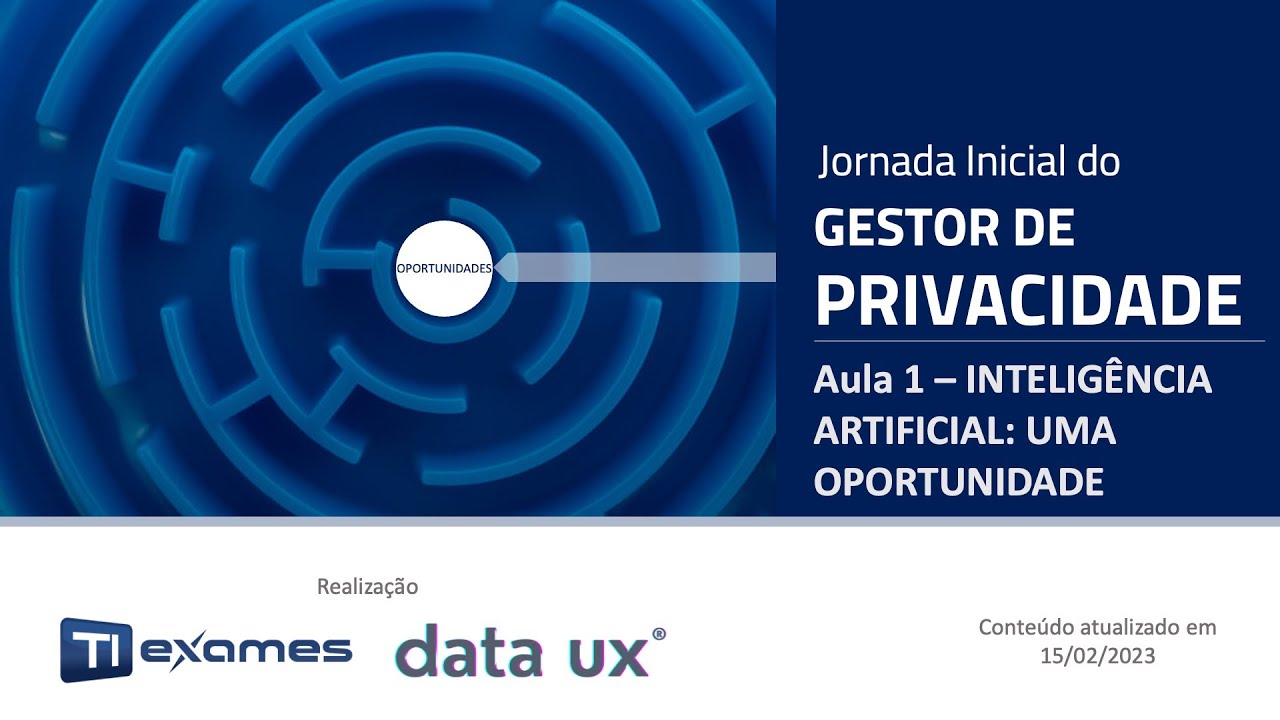 Aula 1 - Jornada Inicial do Gestor de Privacidade