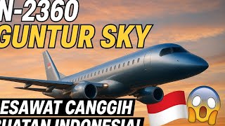 Download lagu N-2360 Guntur Sky 🇮🇩 The Advanced Aircraft Made in Indonesia that Shocked the World! mp3
