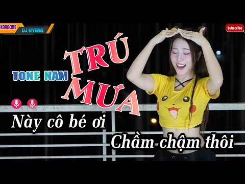 Karaoke Trú Mưa Remix - DJ HYENA x Tú Na | Tone Nam Bản Hot TikTok ~ Này Cô Bé Ơi Chậm Chậm Thôi
