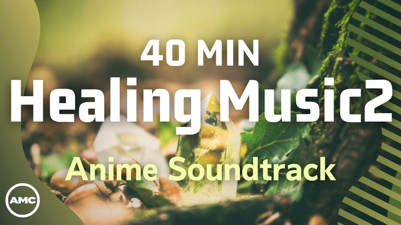 40 minutes of Healing listening BGM for work vol.2 | Bandai Namco Music Live【Anime Sound Track】
