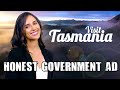 Honest Government Ad Visit Tasmania