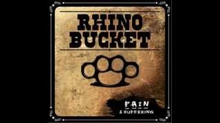 Rhino Bucket - The Hard Grind