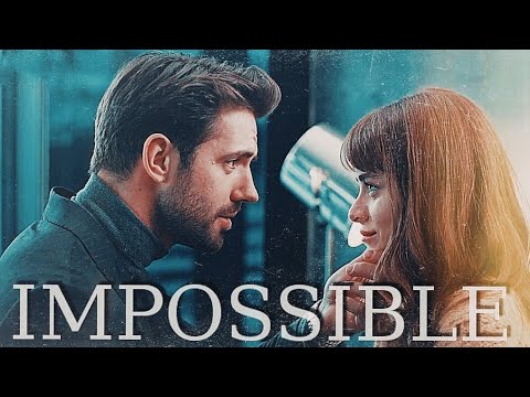|| İlker and Ela || × Impossible