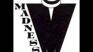 Madness - One's Second Thoughtlessness