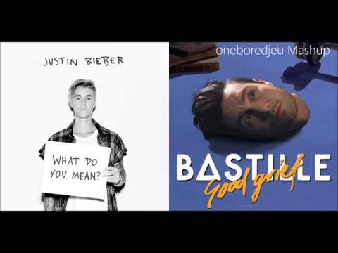 What Grief? - Justin Bieber vs. Bastille (Mashup)