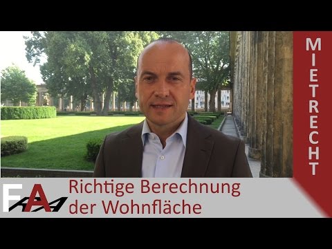 Serie zur Mietrechtsreform 2016 Teil 3 - Richtige Berechnung der Wohnfläche | Mietrecht