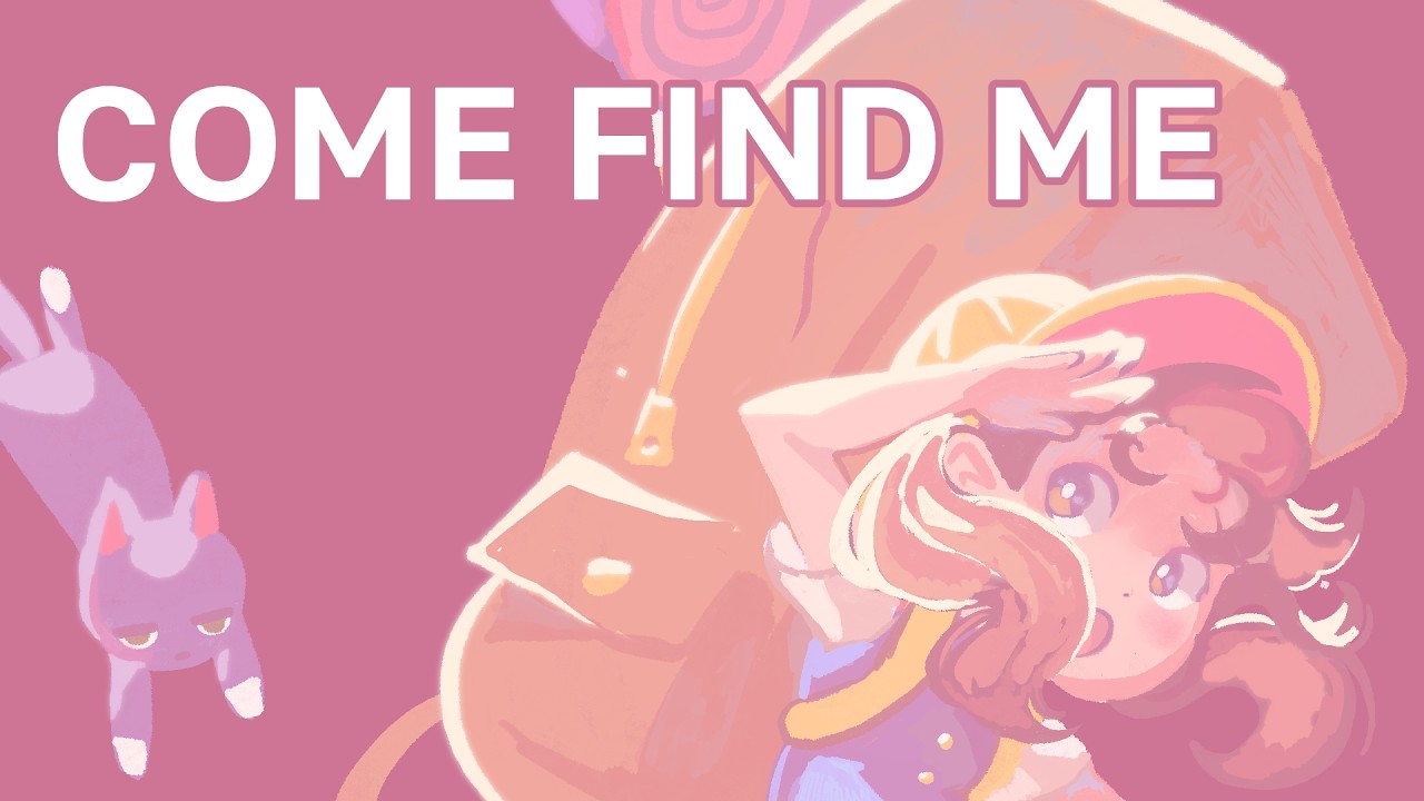 Come find me