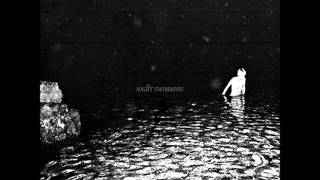 Night Swimming - Ghosts