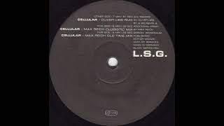 L.S.G. - Cellular (Max Reich Clubistic Mix)