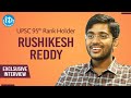 UPSC 95th Rank Holder Rushikesh Reddy Exclusive Interview | Dil Se With Anjali #226 | iDream Movies
