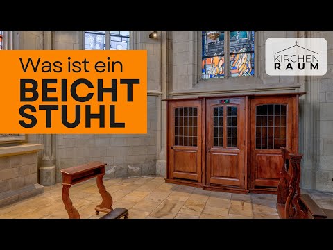 Der Beichtstuhl – Raum für Versöhnung und Heilung | Kirchenraum verstehen