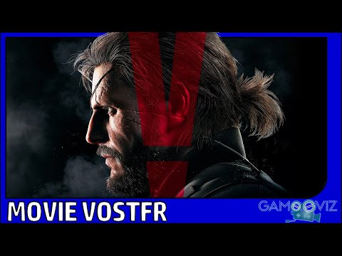 METAL GEAR SOLID V THE PHANTOM PAIN | Le Film Complet | VOSTFR