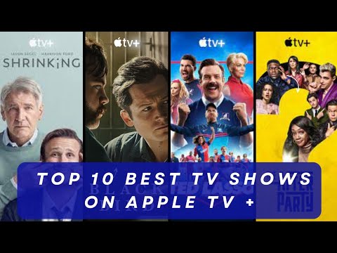 The 10 Must-Watch TV Shows on Apple TV+ as of 2023