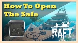 How to Open the Safe on Yacht | 4 Digit Code Location | Vasagatan Raft Guide