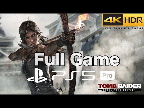 Tomb Raider Definitive Edition PS5 | Pro Full Game Walkthrough in 4K HDR 60FPS (Must Play #50)