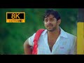 8k Ultra HD Songs 60fps Neeti Mullai Telugu Full Resolution 4k Varsham Prabhas Trisha TFI New