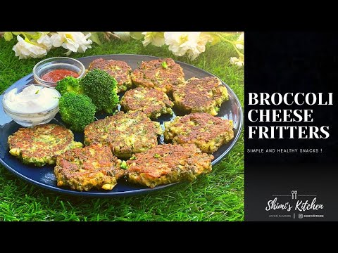 BROCCOLI CHEESE FRITTERS | HEALTHY SNACKS | BROCCOLI FRITTERS | EASY VEGAN RECIPES