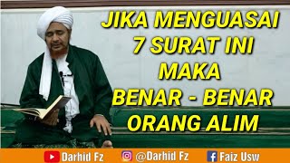 Download lagu JIKA MENGUASAI 7 SURAT INI MAKA BENAR - BENAR ORANG ALIM ¶ Habib Umar bin Hafidz mp3