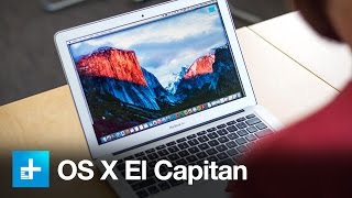 Video thumbnail for Apple OS X El Capitan - Hands On Review by Digital Trends