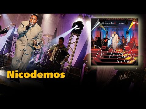 Pr. Melvin - Nicodemos | Águas Purificadas