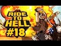 Two Best Friends Play Ride to Hell (Part 18) 