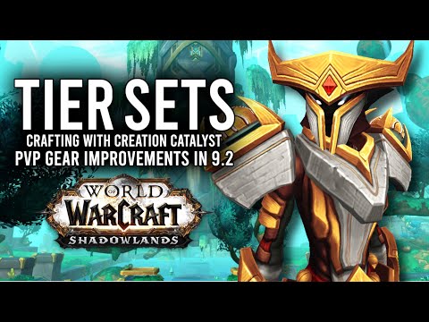 Tier Set CRAFTING And Other PvP Gear Improvements This Week In 9.2! - WoW: Shadowlands 9.2
