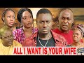 ALL I WANT IS YOUR WIFE RICHARD MOFE DAMIJO EMEKA IKE OGE OKOYE NEW CLASSIC 2025 Trending