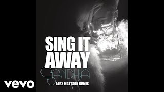 Sandhja - Sing It Away (Alex Mattson Remix) [Audio]