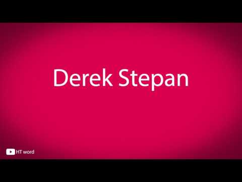 How to pronounce Derek Stepan