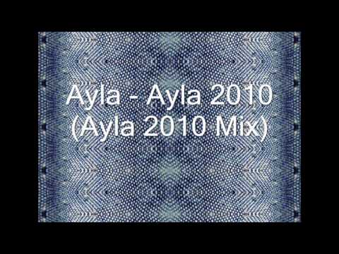download lagu mp3 mp4 Ayla 2010, download lagu Ayla 2010 gratis, unduh video klip Ayla 2010