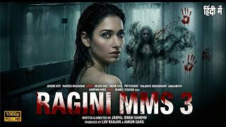 Download lagu Ragini MMS 3 Full Horror Movie (2026) | Tamannaah Bhatia | New Bollywood Superhit Full Action Movies mp3