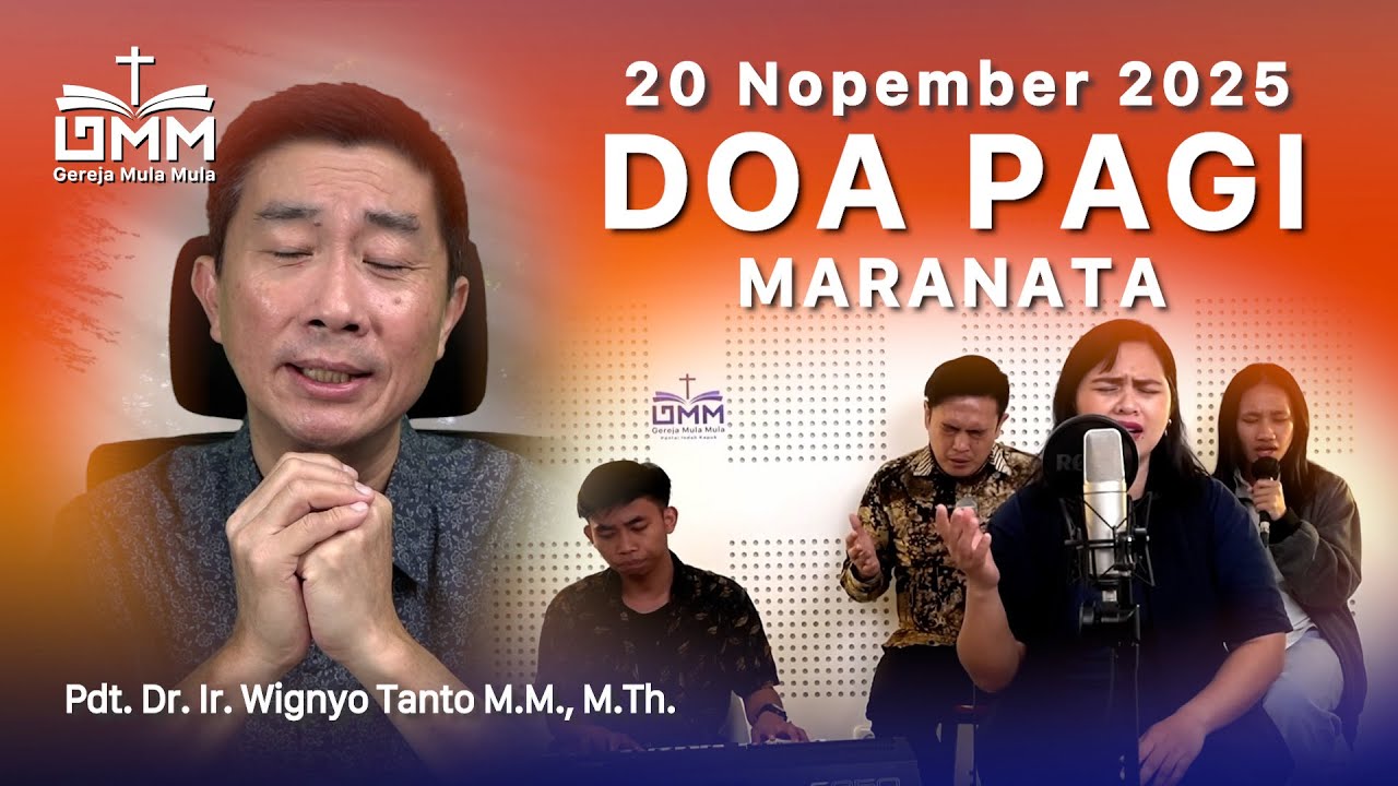 DOA PAGI | Maranata – 20 November 2025 | Ps. Wignyo Tanto