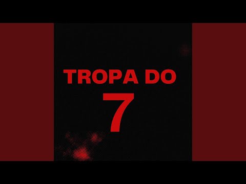 Tropa do 7
