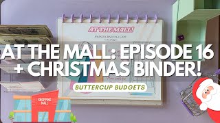 At the Mall Episode 16 and Saving for Christmas!