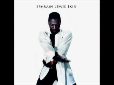 Ephraim Lewis - "Drowning In Your Eyes"