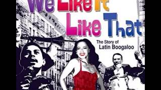 PETE RODRIGUEZ I LIKE IT LIKE THAT 1967