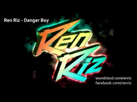 Ren Riz - Danger Boy