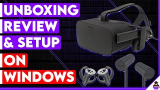 Oculus Rift CV1 Rift + Touch Bundle: Unboxing, Review, Setup, & Game Test! (Windows PC)