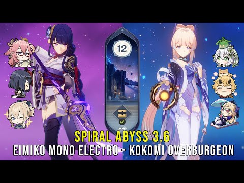 C0 Raiden Miko Mono Electro and C0 Kokomi Overburgeon - Genshin Impact Abyss 3.6 - Floor 12 9 Stars