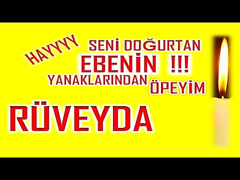 İyi ki Doğdun Rüveyda İsme Özel Komik Doğum Günü Şarkısı