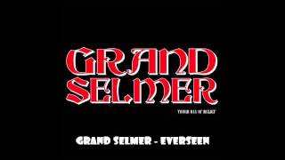 Grand Selmer - Everseen