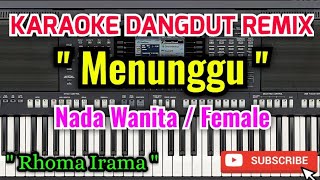 Download lagu Menunggu Karaoke - Karaoke Menunggu Nada Wanita / Female - Rhoma Irama mp3 Download lagu Menunggu Karaoke - Karaoke Menunggu Nada Wanita / Female - Rhoma Irama mp3
