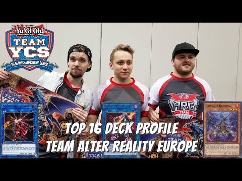 Yugioh Team YCS Atlanta Top 16 Deck Profile - Team Alter Reality Europe